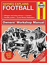 Football : Haynes Explains (Hardcover)