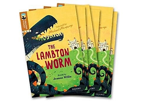 Oxford Reading Tree TreeTops Greatest Stories: Oxford Level 8: The Lambton Worm Pack 6 (Paperback)