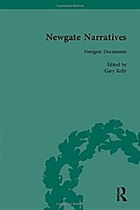 Newgate Narratives Vol 1 (Paperback)