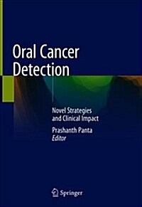 Oral Cancer Detection: Novel Strategies and Clinical Impact (Hardcover, 2019)