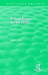 Routledge Revivals: A Rural Policy for the EEC (1984) (Hardcover)