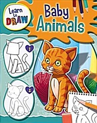 Learn to Draw Baby Animals (Paperback)