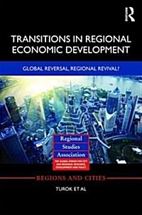 Transitions in Regional Economic Development (Hardcover)