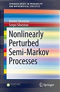 Nonlinearly Perturbed Semi-Markov Processes (Paperback, 2017)