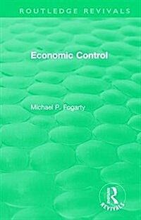 Routledge Revivals: Economic Control (1955) (Hardcover)