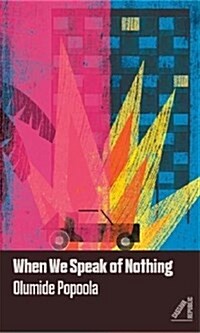 When We Speak of Nothing (Paperback)