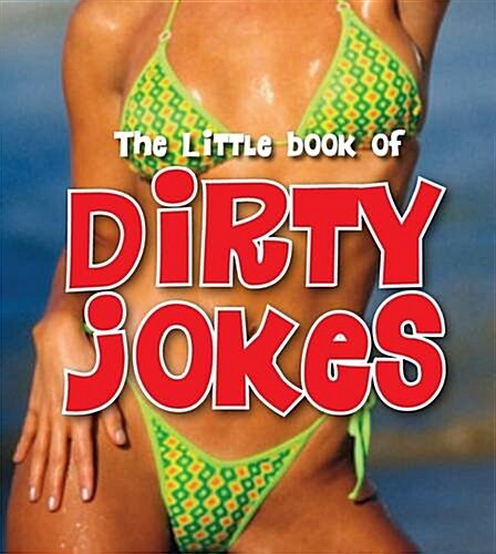 Little Book of Dirty Jokes (Paperback)