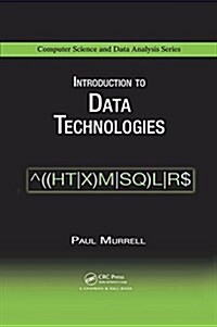 INTRODUCTION TO DATA TECHNOLOGIES (Paperback)