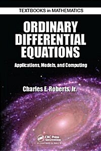 Ordinary Differential Equations : Applications, Models, and Computing (Paperback)