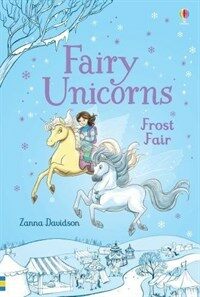 Fairy Unicorns Frost Fair (Hardcover)