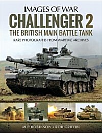 Challenger : The British Main Battle Tank (Paperback)