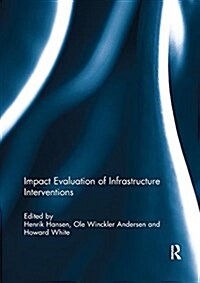 Impact Evaluation of Infrastructure Interventions (Paperback)