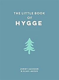 The Little Book of Hygge (Hardcover)