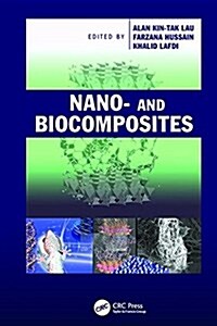 Nano- and Biocomposites (Paperback)