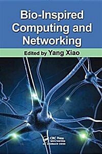 Bio-Inspired Computing and Networking (Paperback)