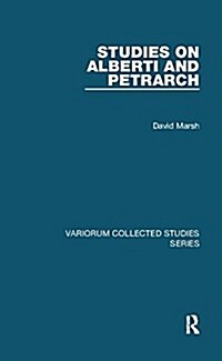 STUDIES ON ALBERTI AND PETRARCH (Paperback)