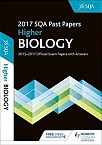 Higher Biology 2017-18 SQA Past Papers with Answers (Paperback)