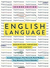 English Language : Description, Variation and Context (Paperback, 2 ed)