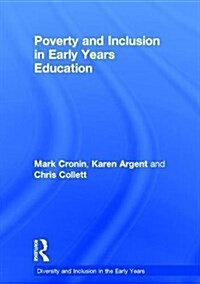 Poverty and Inclusion in Early Years Education (Hardcover)