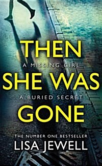 THEN SHE WAS GONE (Paperback)