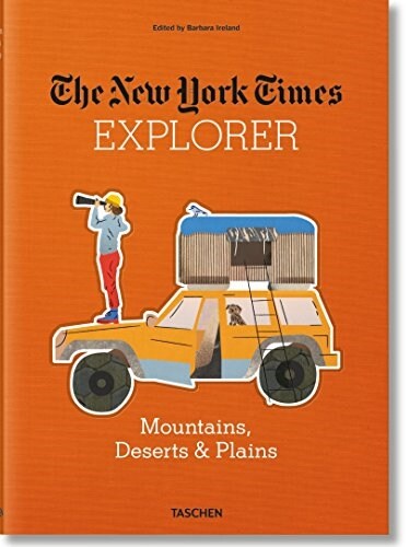 The New York Times Explorer. Mountains, Deserts & Plains (Hardcover)