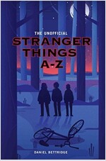 STRANGER THINGS A-Z