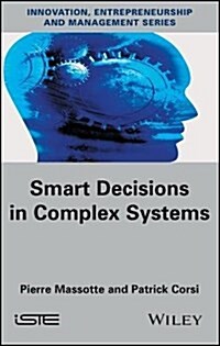 Smart Decisions in Complex Systems (Hardcover)