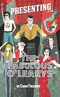 Presenting... the Fabulous OLearys (Paperback)