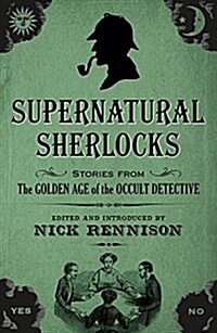 Supernatural Sherlocks (Paperback)