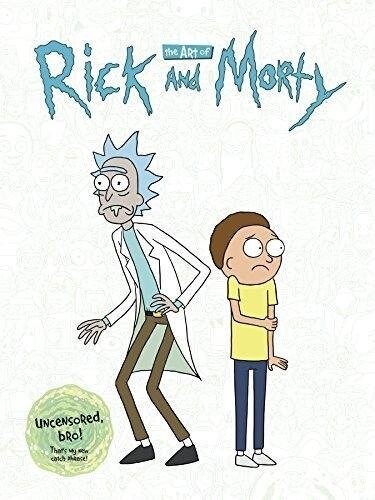 The Art of Rick and Morty (Hardcover)
