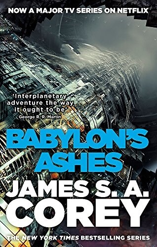Babylons Ashes : Book 6 of the Expanse (now a Prime Original series) (Paperback)