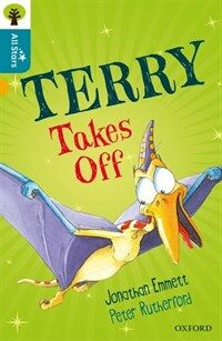 Oxford Reading Tree All Stars: Oxford Level 9 Terry Takes Off : Level 9 (Paperback)