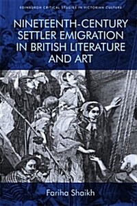 Nineteenth-Century Emigration in British Literature and Art (Hardcover)