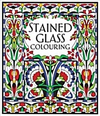 Stained Glass Colouring (Paperback)