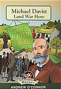 Michael Davitt the Land League (Paperback)