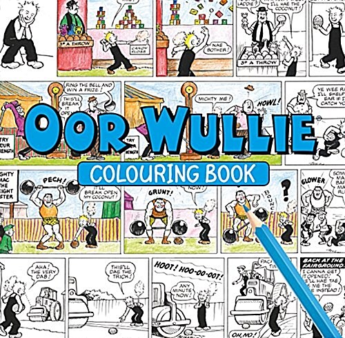 Oor Wullie Colouring Book (Paperback)