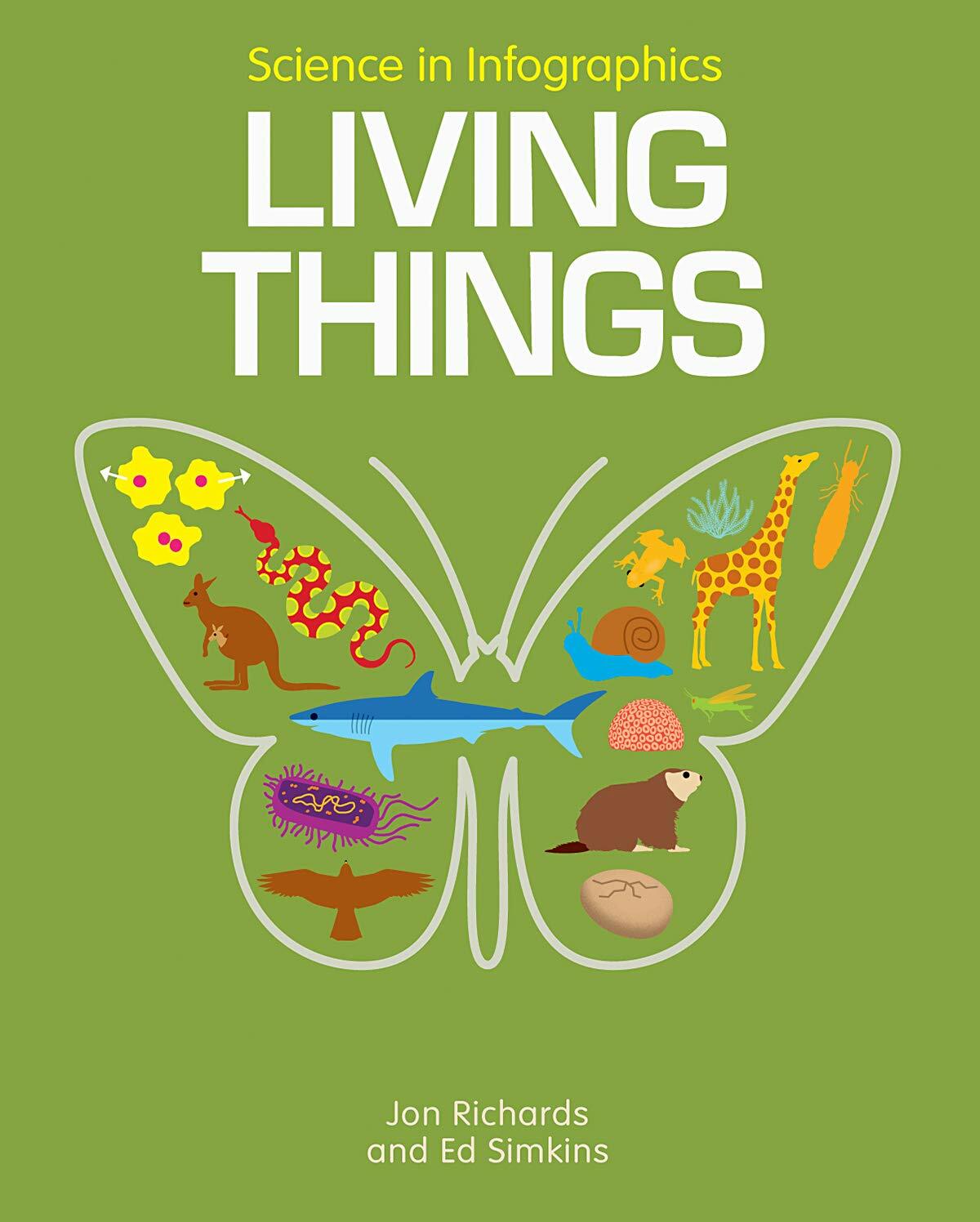 Science in Infographics: Living Things (Hardcover)