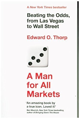 A Man for All Markets : Beating the Odds, from Las Vegas to Wall Street (Paperback)