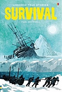 True Stories of Survival (Hardcover, New ed)