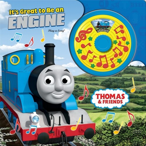 Thomas & Friends: Its Great to Be an Engine Turn and Sing Sound Book (Board Books)