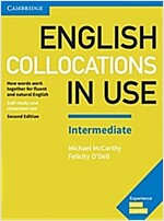 English Collocations in Use Intermediate Book with Answers : How Words Work Together for Fluent and Natural English (Paperback, 2 Revised edition)
