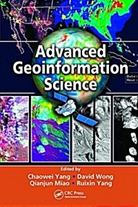 ADVANCED GEOINFORMATION SCIENCE (Paperback)