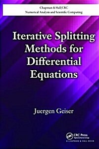 Iterative Splitting Methods for Differential Equations (Paperback)