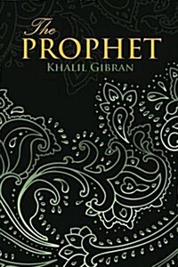 The Prophet (Wisehouse Classics Edition) (Paperback)