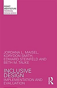 Inclusive Design : Implementation and Evaluation (Paperback)