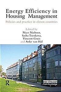 Energy Efficiency in Housing Management : Policies and Practice in Eleven Countries (Paperback)