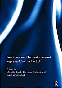 Functional and Territorial Interest Representation in the EU (Paperback)
