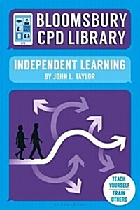 Bloomsbury CPD Library: Independent Learning (Paperback)