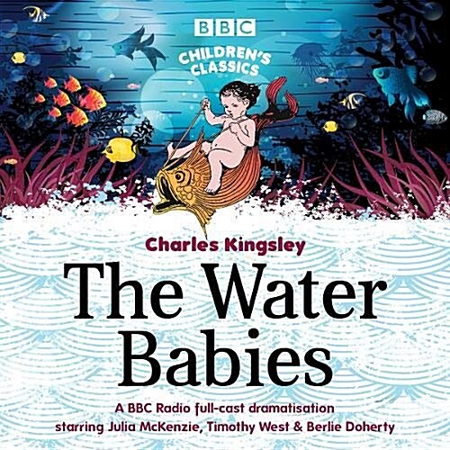 The Water Babies (CD-Audio, Unabridged ed)