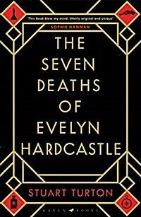 The Seven Deaths of Evelyn Hardcastle (Paperback, Export/Airside)